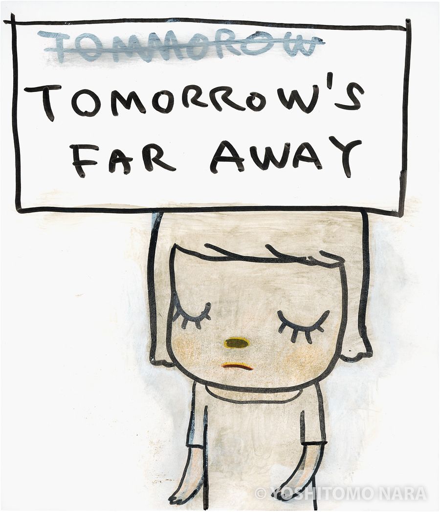 No.YNF6800 - Tomorrow's Far Away 2020 | YOSHITOMO NARA The Works